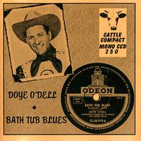 Doye O'Dell - Bath Tub Blues